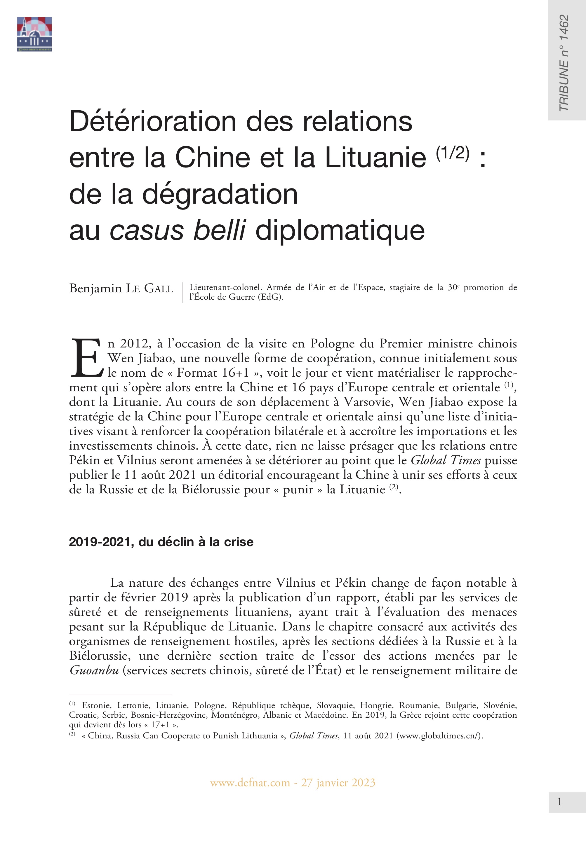 Détérioration des relations entre la Chine et la Lituanie (1/2) : de la dégradation au casus belli diplomatique (T 1462)
